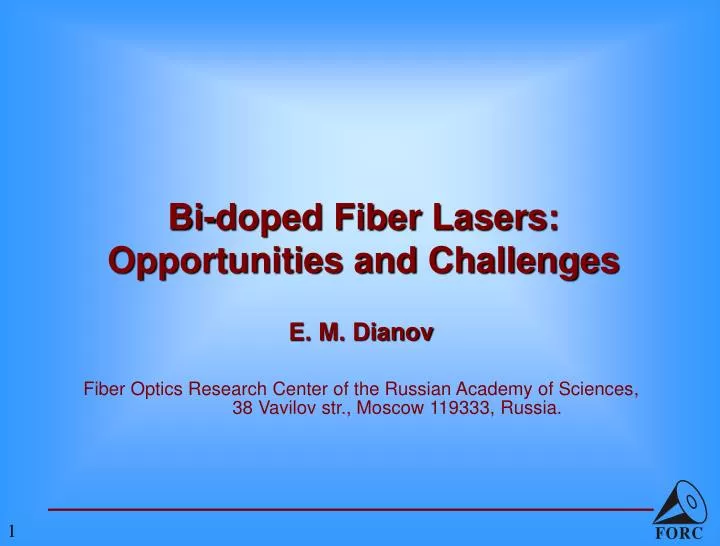 bi doped fiber lasers opportunities and challenges