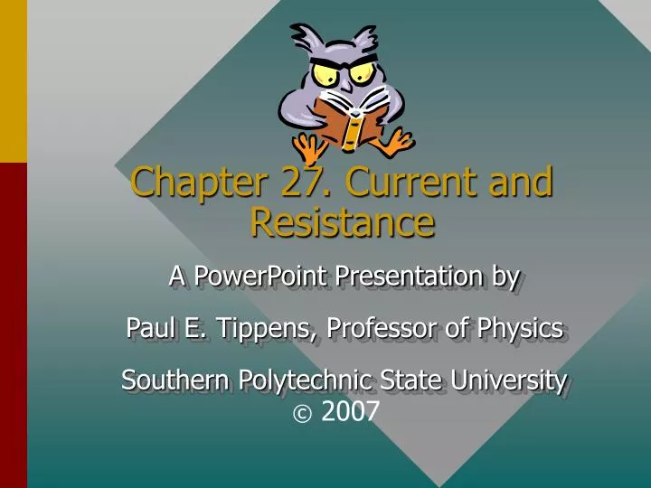 chapter 27 current and resistance