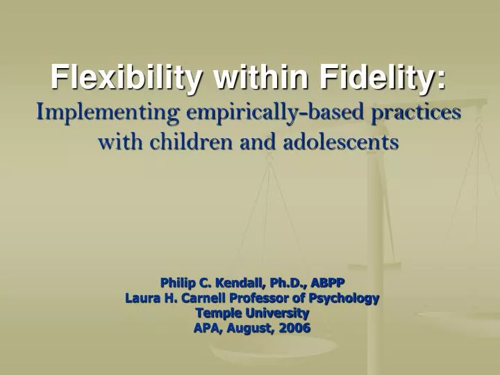 flexibility within fidelity implementing empirically based practices with children and adolescents