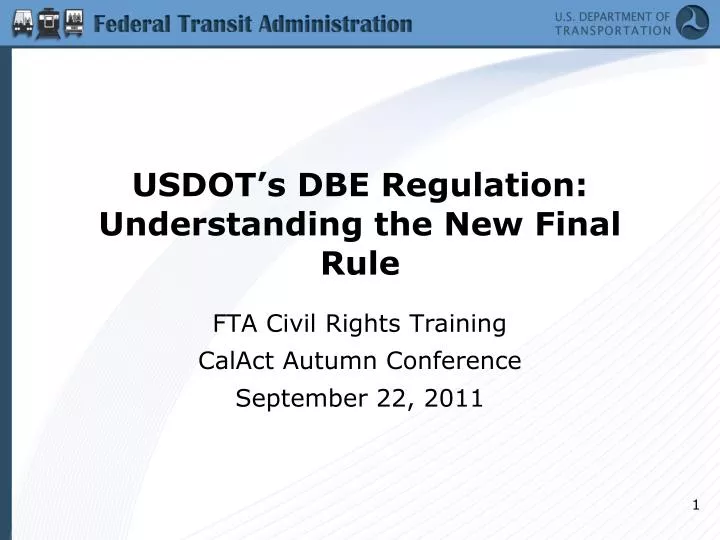 usdot s dbe regulation understanding the new final rule