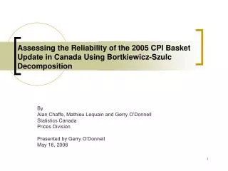 Assessing the Reliability of the 2005 CPI Basket Update in Canada Using Bortkiewicz-Szulc Decomposition
