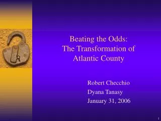 Beating the Odds: The Transformation of Atlantic County