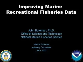 Improving Marine Recreational Fisheries Data