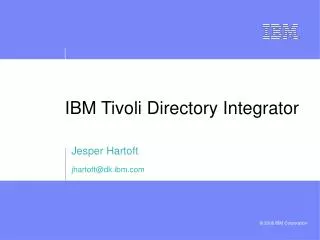 IBM Tivoli Directory Integrator