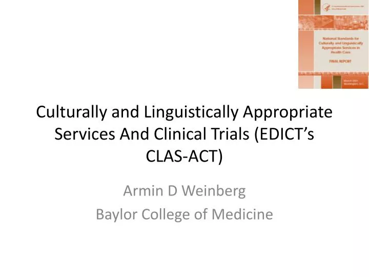 culturally and linguistically appropriate services and clinical trials edict s clas act