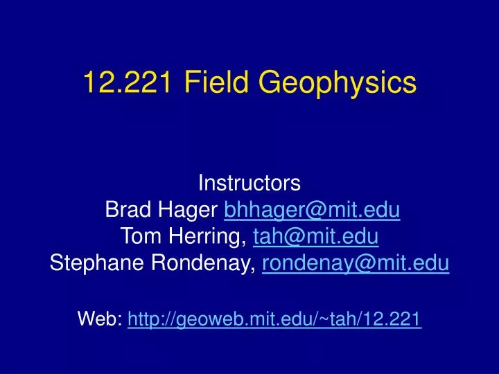 12 221 field geophysics