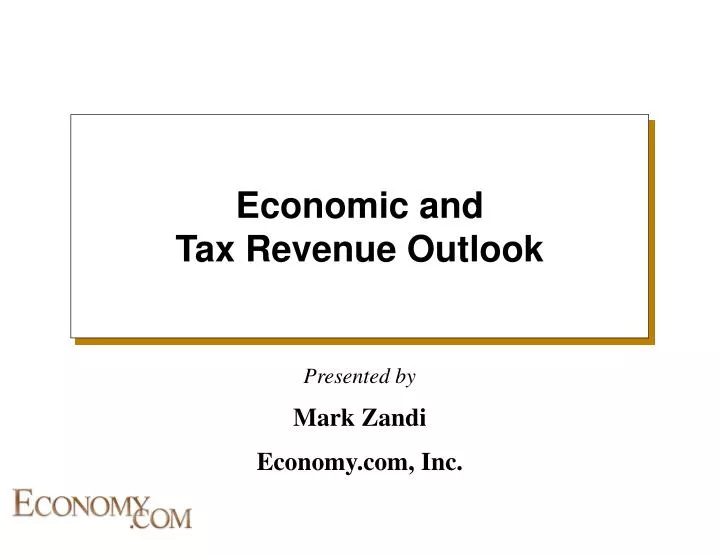 economic and tax revenue outlook