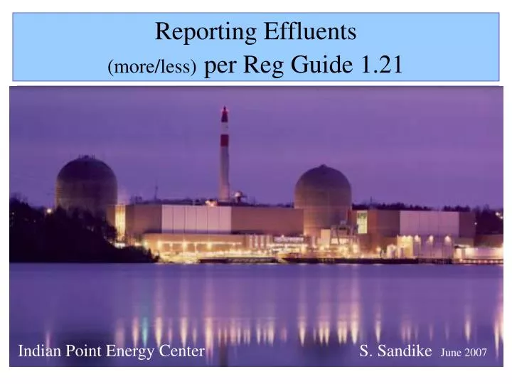 reporting effluents more less per reg guide 1 21