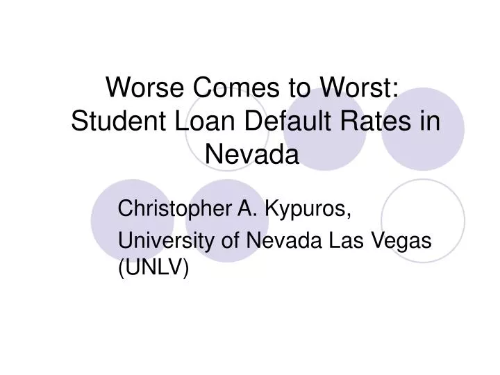 worse comes to worst student loan default rates in nevada