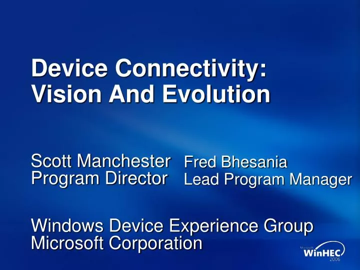 device connectivity vision and evolution