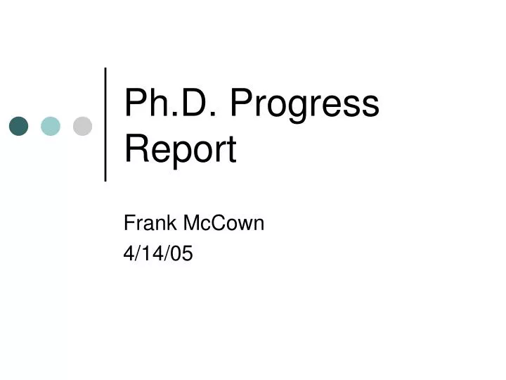 ph d progress report