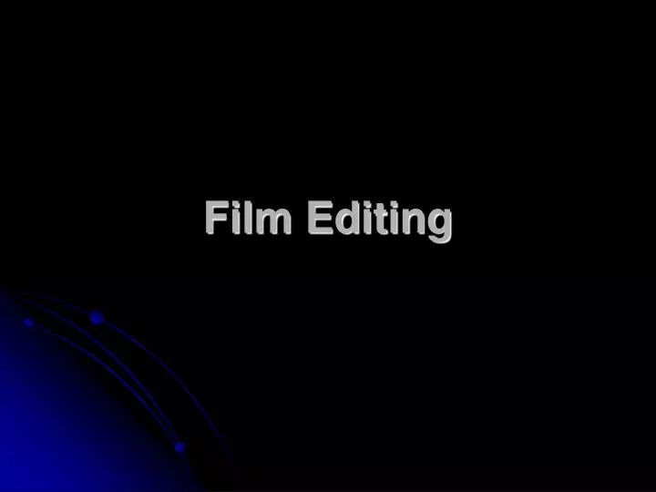 film editing