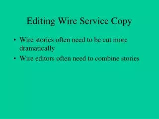 Editing Wire Service Copy
