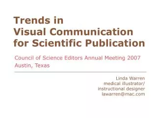 Trends in Visual Communication for Scientific Publication