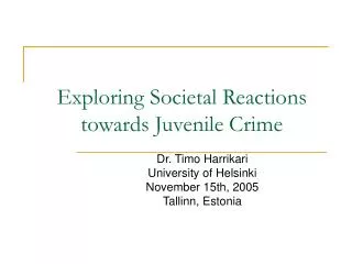 Exploring Societal Reactions towards Juvenile Crime