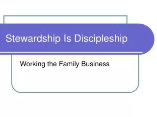 Stewardship Is Discipleship