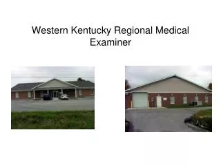 Western Kentucky Regional Medical Examiner