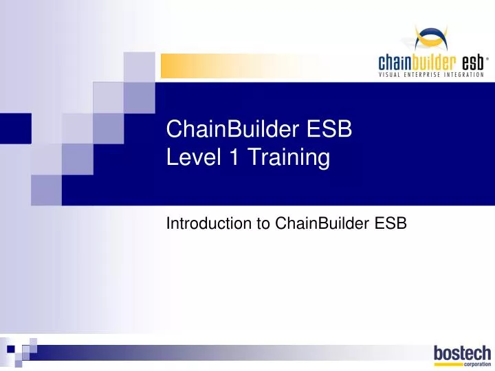 chainbuilder esb level 1 training