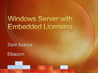 Windows Server with Embedded Licensing