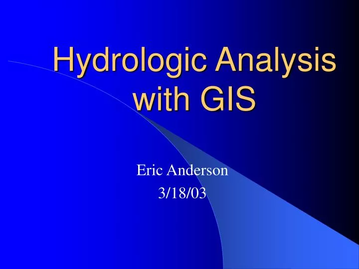 hydrologic analysis with gis