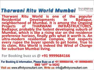 Tharwani Ritu World Apartments Badlapur Mumbai @09999684166