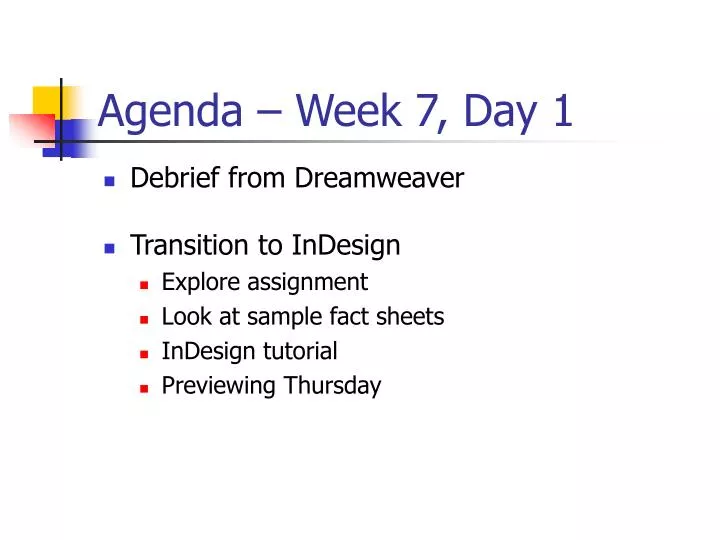 agenda week 7 day 1