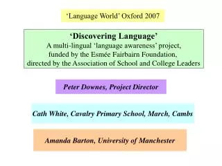‘Language World’ Oxford 2007