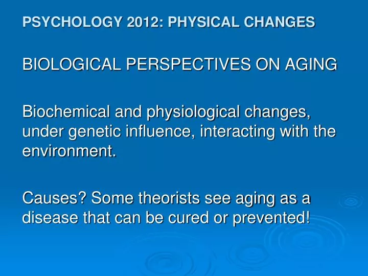 psychology 2012 physical changes