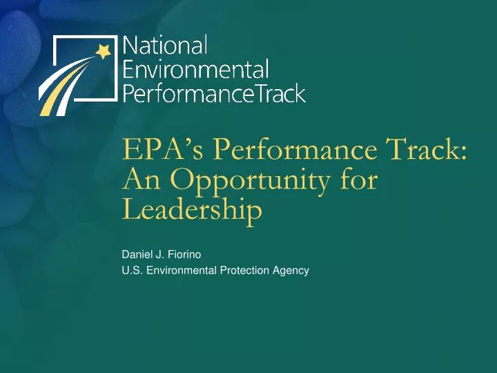 epa s performance track an opportunity for leadership