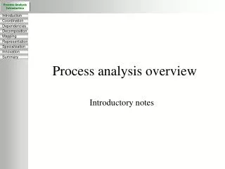 Process analysis overview