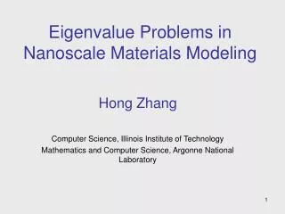 Eigenvalue Problems in Nanoscale Materials Modeling