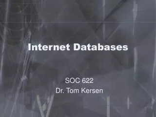 Internet Databases