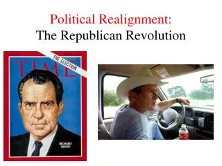 Political Realignment: The Republican Revolution