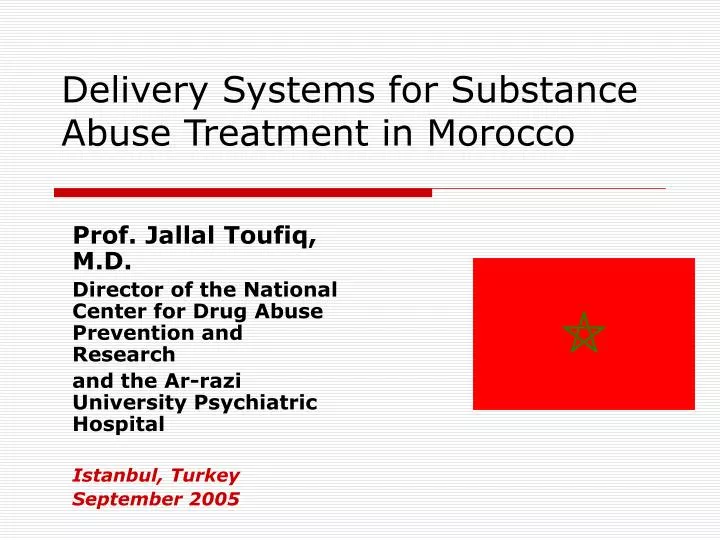 delivery systems for substance abuse treatment in morocco