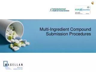 Multi-Ingredient Compound Submission Procedures