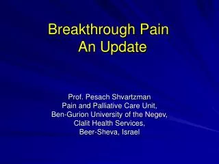Breakthrough Pain An Update