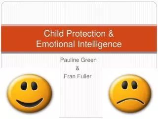 Child Protection &amp; Emotional Intelligence