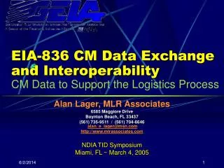 EIA-836 CM Data Exchange and Interoperability CM Data to Support the Logistics Process