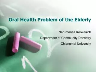 Oral Health Problem of the Elderly