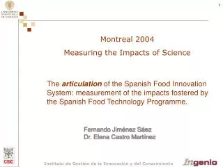 The articulation of the Spanish Food Innovation System: measurement of the impacts fostered by the Spanish Food Techno