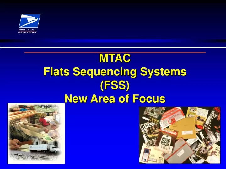 mtac flats sequencing systems fss new area of focus