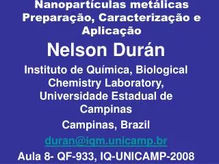 Nanopartículas metálicas Preparação, Caracterização e Aplicação
