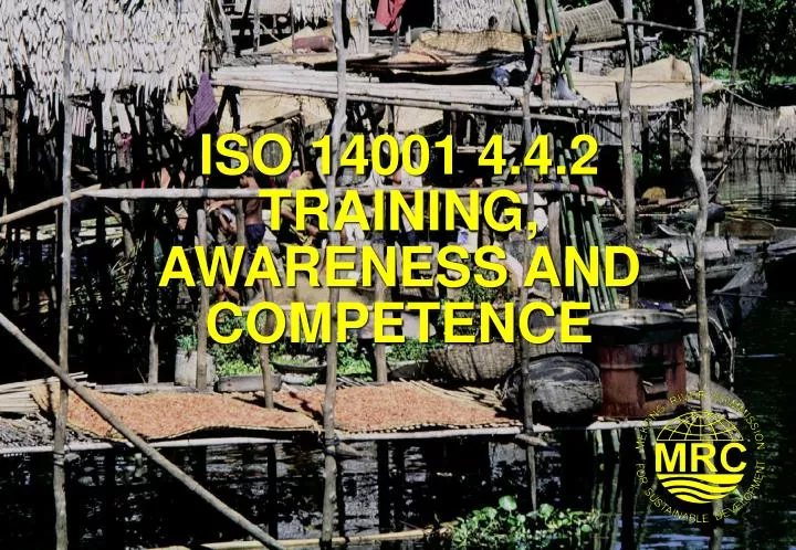 iso 14001 4 4 2 training awareness and competence