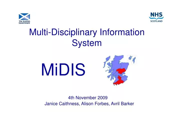 multi disciplinary information system 4th november 2009 janice caithness alison forbes avril barker