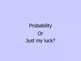 Probability