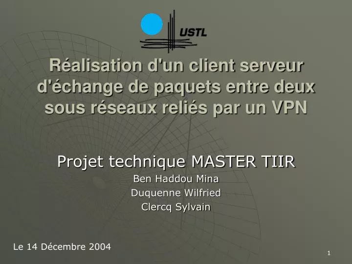 r alisation d un client serveur d change de paquets entre deux sous r seaux reli s par un vpn