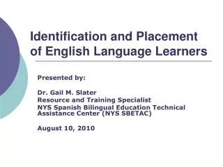 Identification and Placement of English Language Learners