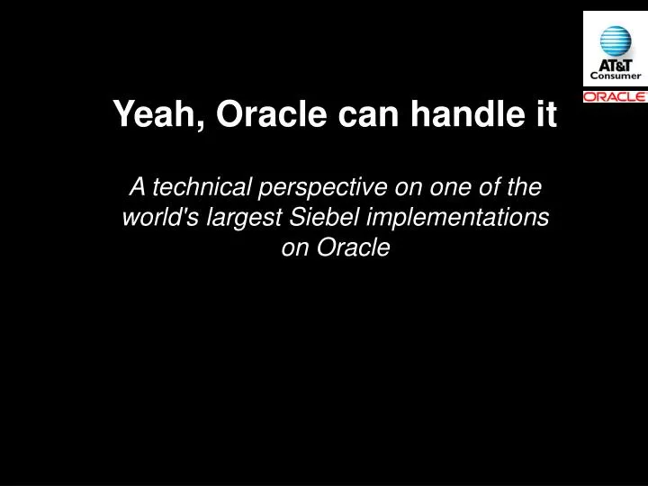 yeah oracle can handle it