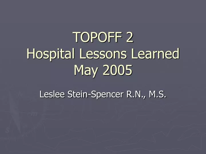 topoff 2 hospital lessons learned may 2005