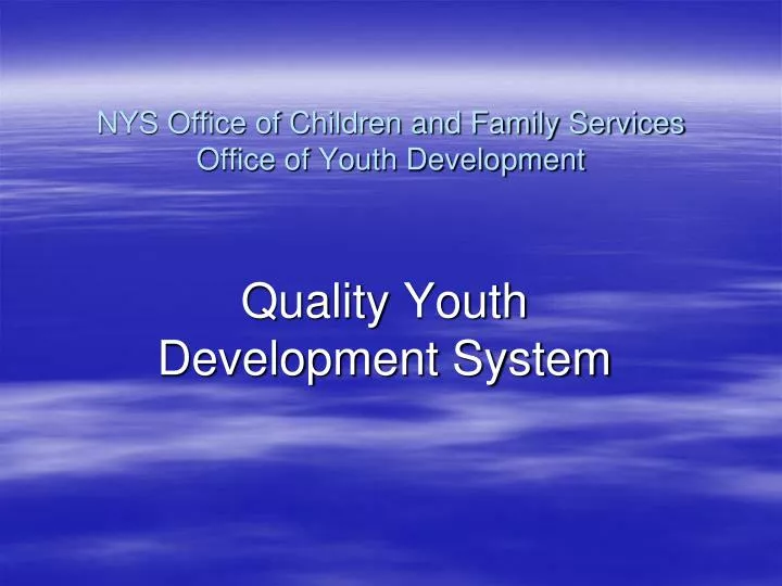 nys office of children and family services office of youth development